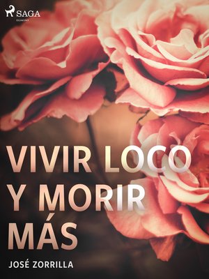 cover image of Vivir loco y morir más